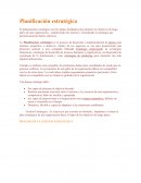 Planificación estratégica .