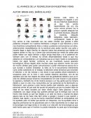 EL AVANCE DE LA TEGNOLOGIA EN NUESTRAS VIDAS