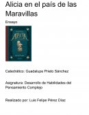 Desarrollo de Habilidades del Pensamiento Complejo. Alicia en el país de las maravillas