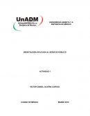 DEONTOLOGÍA APLICADA AL SERVICIO PÚBLICO ACTIVIDAD 1