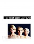 Reflexión de la Adultez