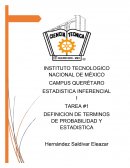 TAREA #1 DEFINICION DE TERMINOS DE PROBABILIDAD Y ESTADISTICA