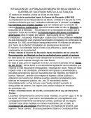 SITUACION DE LA POBLACION NEGRA EN EEUU DESDE LA GUERRA DE SUCESION HASTA LA ACTUALIDA