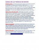 Acerca de las técnicas de edición