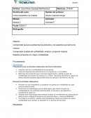 Comprender que es la calidad de los productos y los aspectos que deriva los mismos.