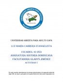 Segunda mitad del siglo XIX de la isla de Santo Domingo