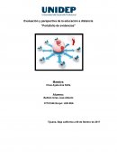 Evaluación y perspectiva de la educación a distancia “Portafolio de evidencias”