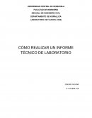 CÓMO REALIZAR UN INFORME TÉCNICO DE LABORATORIO