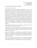 La evolucion del universo. Dra. Julieta N. Fierro Gossman.