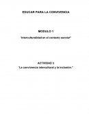 LA ACTITUD PEDAGÓGICA QUE DEBE ASUMIR EL PROFESOR DE EDUCACIÓN BÁSICA PARA FAVORECER LA INTERACCIÓN ENTRE LAS DIFERENTES CULTURAS QUE COMPONEN EL AULA.