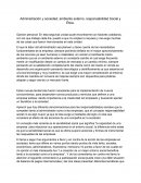 Administración y sociedad; ambiente externo, responsabilidad Social y Ética.