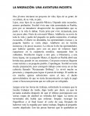 LA MIGRACIÒN: UNA AVENTURA INCIERTA