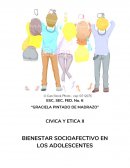 CIVICA Y ETICA II BIENESTAR SOCIOAFECTIVO EN LOS ADOLESCENTES