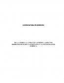 DE LA TEORÍA A LA PRACTICA JURÍDICA ASPECTOS PROBLEMÁTICOS DE LA ENSEÑANZA Y LA INVESTIGACIÓN JURÍDICA.
