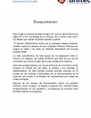 Este surge en Europa durante el siglo XIV, que se desarrolla en los siglos XV y XVI. Se trataba de un renacer, de un volver a dar vida a los ideales que habían inspirado aquellos pueblos.