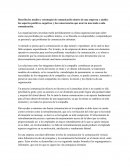 Describa los medios y estrategias de comunicación dentro de una empresa y analice los aspectos positivos, negativos y las consecuencias que acarrea una mala o nula comunicación.