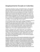 Desplazamiento forzado en Colombia.