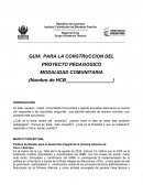 Guia para la construccion del proyecto pedagogico Modalidad comunitaria