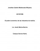 El poder económico de las industrias de medios.