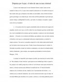 Disputas por la paz: el mito de una excusa criminal