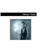 Telsla- Nikola Tesla- El futuro me pertenece