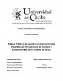 Trabajo Práctico de equilibrio de Conocimientos Impartidos al XIV Seminario de Turismo y Sustentabilidad 2016: turismo de Salud