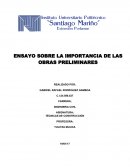 Importancia de las obras preliminares