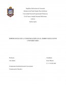 IMPORTANCIA DE LA COMUNICACIÓN EN EL ÁMBITO EDUCATIVO UNIVERSITARIO