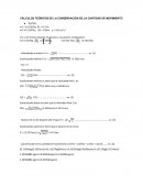 CALCULOS TEORICOS DE LAA CONSERVACIÓN DE LA MASA DE MOVIMIENTO.