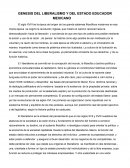 GENESIS DEL LIBERALISMO Y DEL ESTADO EDUCADOR MEXICANO