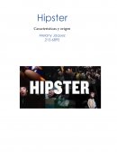 Hipster Caracteristicas y origen