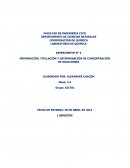 PREPARACIÓN, TITULACIÓN Y DETERMINACIÓN DE CONCENTRACIÓN DE SOLUCIONES
