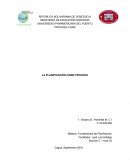 LA PLANIFICACIÓN COMO PROCESO