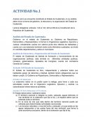 Analice como se encuentra constituido el Estado de Guatemala, en su análisis debe incluir la forma de gobierno, la estructura y la organización del Estado de Guatemala