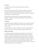 La etnografía a través de la historia ha pasado por largos procesos de cambios y transformaciones.