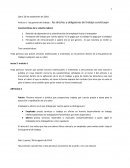 Artículo 1: ley general del trabajo : los drechos y obligaiones del trabajo constituyen
