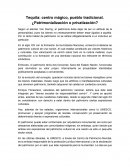 Tequila: centro mágico, pueblo tradicional. ¿Patrimonialización o privatización?