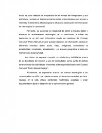 DESARROLLO DE HERRAMIENTAS TECNOLÓGICAS PARA OPTIMIZAR LAS ACTIVIDADES DEL CONSEJO COMUNAL “PEDRO MANUEL ARCAYA” UBICADO EN LA URBANIZACIÓN PEDRO MANUEL ARCAYA, DE LA PARROQUIA PUNTA CARDÓN, MUNICIPIO CARIRUBANA DEL ESTADO FALCÓN. Página 8