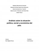 Analisis en lo social politico y economico.