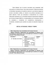 DESARROLLO DE HERRAMIENTAS TECNOLÓGICAS PARA OPTIMIZAR LAS ACTIVIDADES DEL CONSEJO COMUNAL “PEDRO MANUEL ARCAYA” UBICADO EN LA URBANIZACIÓN PEDRO MANUEL ARCAYA, DE LA PARROQUIA PUNTA CARDÓN, MUNICIPIO CARIRUBANA DEL ESTADO FALCÓN. Página 13