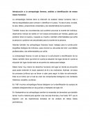 La antropología forense.