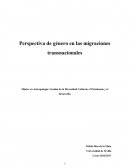 Perspectiva de género en las migraciones transnacionales