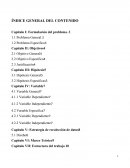 ÍNDICE GENERAL DEL CONTENIDO Capítulo I: Formulación del problema. 3