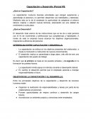 La capacitación se enfoca en los objetivos presentes del colaborador, a través la motivación e instrucción de nuevos conocimientos.