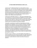 SI TODOS SOMOS RESPONSABLES, NADIE LO ES