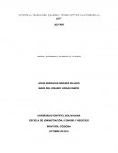 INFORME LA VIOLENCIA EN COLOMBIA “ORIGEN GRUPOS AL MARGEN DE LA LEY”