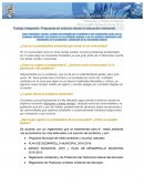 Como trabajadores sociales, partimos del entendido que el ambiente es una construcción social, que los problemas ambientales son producto de las actividades humanas y que los conflictos ambientales están relacionados con la producción y satisfacción d