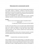 La comunicación escrita es la forma en la que muchos individuos pueden expresarse de forma sensible, utilizando la imaginación y plasmando de forma libre sus ideas y pensamientos (una forma literaria de expresarse)