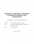 FUNCIONES, RESPONSABILIDADES Y LIMITACIONES DEL RESIDENTE DE OBRA
