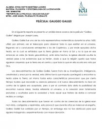 En el siguiente reporte se presenta un análisis breve acerca de la película “Galileo Galilei” dirigida por Joseph Losey.. Página 1